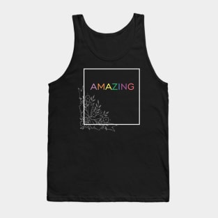 amazing Tank Top